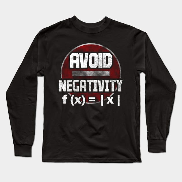 Avoid negativity Long Sleeve T-Shirt by captainmood